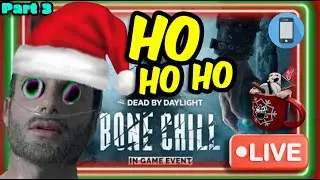 Days After Christmas | Part 3 | DBD MOBILE LIVESTREAM