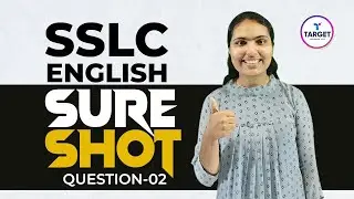 SSLC Sure Shot Question 2 | English  | Target Learning App | Anupama Miss
