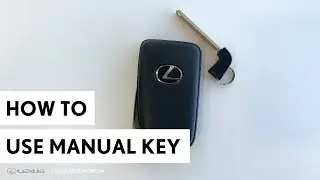 Как использовать ручной ключ, если сломался брелок Lexus | Lexus of Edmonton