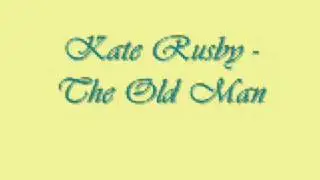 Kate Rusby - The Old Man