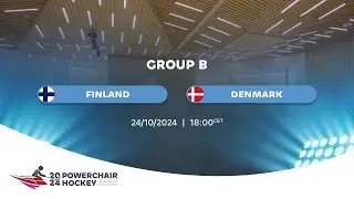GROUP B | Finland - Denmark / European Championship 2024, IPCH Powerchair Hockey