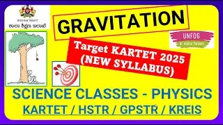 KARTET 2025 New Syllabus | Gravitation Explained in Easiest Way | Atahar Ma&rsquo;am Science Class (UNFOG)