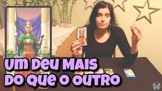Um Deu Mais do Que o Outro (Amor) 💗 Leitura Tarot Oráculos