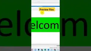 preview files