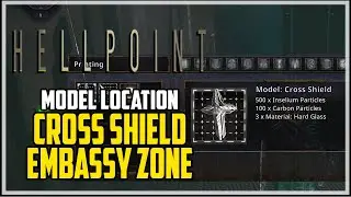 Hellpoint Cross Sheild Model Location Embassy Zone