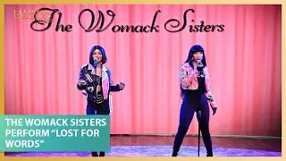 Sam Cooke&rsquo;s Granddaughters, The Womack Sisters, Perform &ldquo;Lost For Words&rdquo;