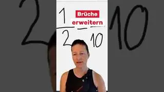 Br&uuml;che erweitern &ndash;Bruchrechnen Mathematik MA.1A.3 f Lehrplan 21 Homeschooling Heimunterricht Schule