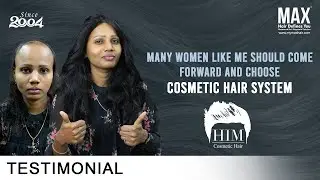 This Woman is the Face of Change |Life-Changing Choice : Cosmetic Hair System at MAX Hair Clinic