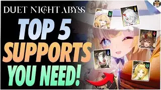 Лучшие саппорты для Duet Night Abyss и как их собрать ~ТОП-5 РУКОВОДСТВ ПО СБОРКЕ САППОРТОВ!~