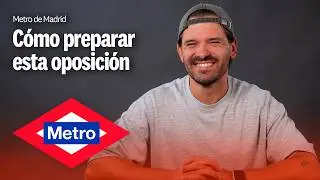 C&oacute;mo Preparar Las Oposiciones a Metro de Madrid 2026: Maquinista y Jefe de Sector