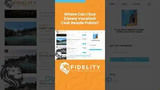 Where To Buy DVC Points Resale | Fidelity Real Estate | Disney Vacation Club | #shorts | #disney
