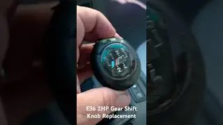 E36 ZHP Gear Shift Knob Replacement | Fast And Easy!
