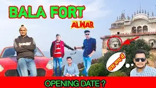 Bala Fort Alwar || Bala Kila || बाला किला अलवर || Alwar City || Nasir Jhanda