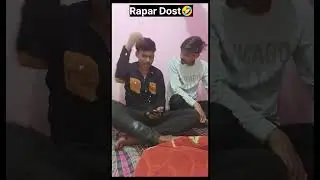 Rapar Dost|Gola Ke Ladle|#comedy  #shorts #rap #funny