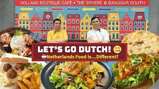 🌟A Taste of the Netherlands in Bangsar South | 😋 Koffie Craft Food Experience