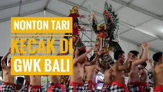 Nonton Pertunjukan Tari Kecak di GWK Bali