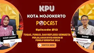 PODCAST EPISODE 12 - TUGAS,FUNGSI & REFLEKSI SENGKETA 