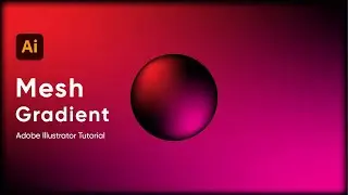 Create Mesh Gradient in Illustrator 2025 | Easy Tutorial #illustrator