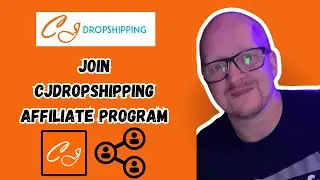 How to Join CJDropshipping Affiliate Program | Step-by-Step Guide