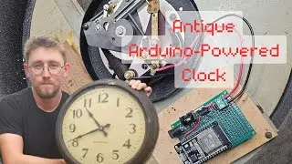 Antique Arduino-Powered Clock! - 1920's Clock Restoration! #Arduino