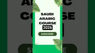 Learn Saudi Arabic Speaking