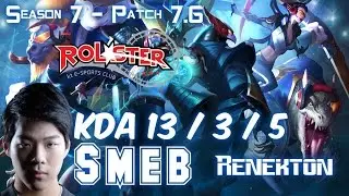 KT Smeb RENEKTON vs NAUTILUS Top - Patch 7.6 KR Ranked
