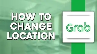 How To Change Grab Location (Quick & Easy)