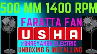 FARRATTA FAN USHA UNBOXING & INSTALLING #USHA #FARRATTA #fan