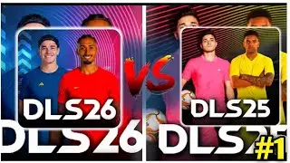 DLS 26 против DLS 25 | Трейлер DLS 26!! Dream League Soccer 2026🔥