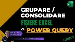 Cum combin mai multe fisiere Excel