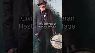 Civil war veteran Restored Footage #veterans #civilwar