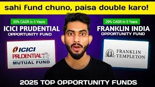 I Compared ICICI & Franklin Opportunity Funds - Here&rsquo;s What I Found!