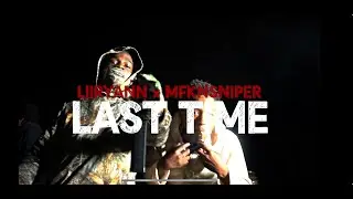 LiiRyannn - Last Time ft. MfknSniper (Official Video)