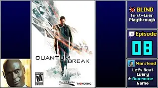✔️️ Endgame - Quantum Break [Blind] (Episode 8/8)