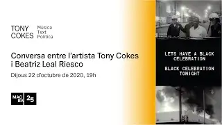 Conversa entre l&rsquo;artista Tony Cokes i Beatriz Leal Riesco | Exposici&oacute; MACBA