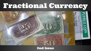 Fractional Currency - 2nd Issue (1863-1867)