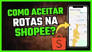 COMO ACEITAR ROTAS NA SHOPEE? APLICATIVO N&Atilde;O TOCA - COMO RESOLVER 💎FOI REVELADO💎