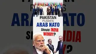 Qatar Summit: Pakistan Pushes For Islamic Nato | NEXT IAS
