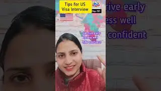 Tips for US Visa Interview 🇺🇲 | US Interview Preparation #usvisa #usvisainterview #usainterview
