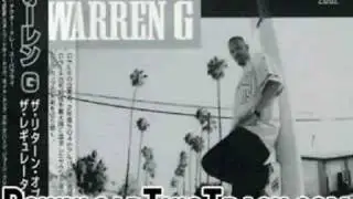 warren g - Young Locs Slow Down - The Return Of The Regulato