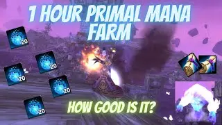 TBC Mage 300-400 Gold Per Hour Primal Mana Farm @Wizard Row