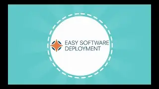 Erkl&auml;ranimation Easy Software Deployment