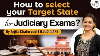 Important points to consider before selecting your target state | Studyiq Judiciary