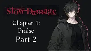 Chapter 1: Fraise (Ikuina Part 2) [Slow Damage Playthrough]