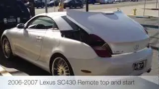 Lexus Remote top and start SC430 from the OEM fob Beverly Hills, CA