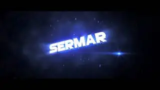 Intro for SerMar [By ProstaK] | [Chill]