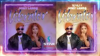 VJOJ| JOWY LANDA | OFFICIAL AUDIO | VIBRATOR