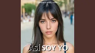 Así Soy Yo