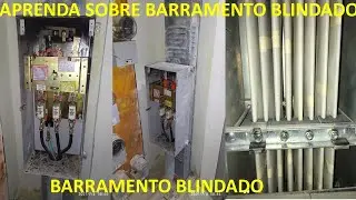 BARRAMENTO BLINDADO NO LUGAR DOS CABOS ELÉTRICOS !!IMPERDÍVEL