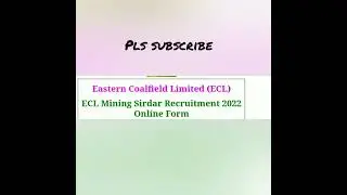 ECL Mining Sirdar Online Form 2022